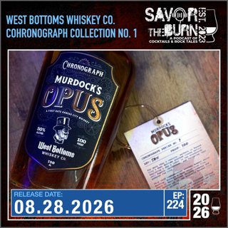 EP 224 - First in a Series. Murdock's Opus. A First Rate KC Whiskey from The West Bottoms Whiskey Co