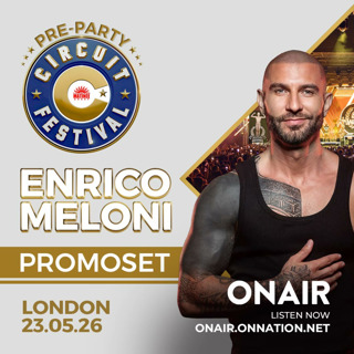 Episode 719: ON Nation Presents ENRICO MELONI CIRCUIT FESTIVAL PRE-PARTY RESIDENT MIX