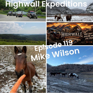 Highwall Expeditions with Mike Wison