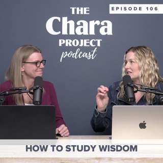 Ep. 106 | How to Study Wisdom Literature in the Bible