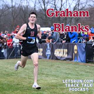 Guest Graham Blanks, 2024 NCAA Cross Country Champion