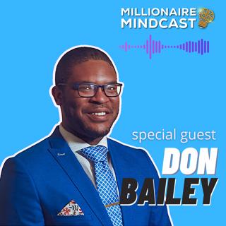 From Early Crypto Adopters to Pioneering the Web 3.0 With Blockbusters Tech | Don Bailey