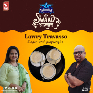 Lawry Travasso | Singer and playwright | Swaad Aswaad | S3E13 | Prudent | 201224