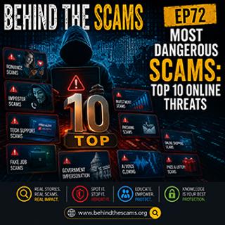 Most Dangerous Scams: Top 10 Online Threats | Behind the Scams (EP72)