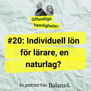 #20: Individuell lön för lärare, en naturlag?