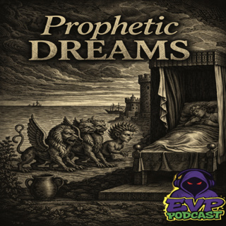 9 - Prophetic Dreams