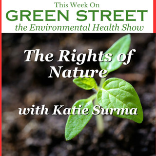 The Rights of Nature with Katie Surma