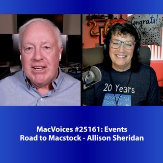 MacVoices #25161: Road to Macstock - Allison Sheridan