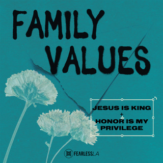Jeremy Johnson - Family Values - Jesus is King And Honor is my Privilege