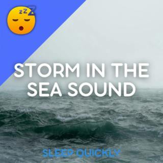 😴🌊 STORM in the SEA Sound for SLEEP