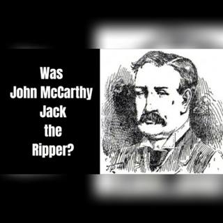Jack the Ripper: Suspect John McCarthy