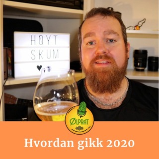 Hvordan gikk egentlig ølåret 2020? - Bonus episode