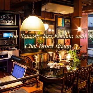 The Smooth Jazz Kitchen with Chef Bruce Buege - Let's Talk