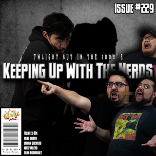 Nosferatu Haunts and Squid Game Rocks | Keeping Up with the Nerds Issue #229