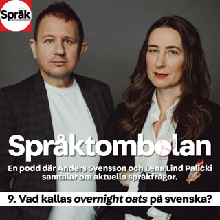 Vad kallas overnight oats på svenska? Språktombolan 9