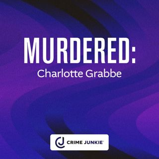 MURDERED: Charlotte Grabbe