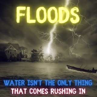 Floods Pt. 1