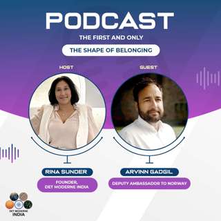 The Modern India Podcast #83-The Shape of Belonging