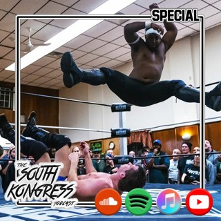 South Kongress Special - AJ Gray, GCW's "Fight Forever" Event