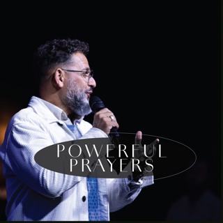 Powerful Prayers - Fuel Message Series - Ps George Georgiou