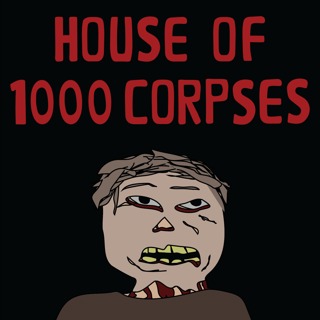 House of 1000 Corpses (2003)