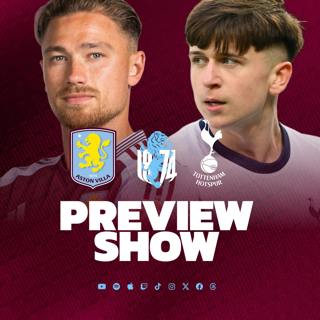VILLA v SPURS: Can Villa take a BIG STEP towards CHAMPIONS LEAGUE QUALIFICATION?
