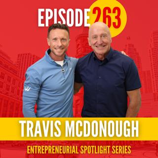 Entrepreneurship, Resilience & Building a Global Company with Travis McDonough