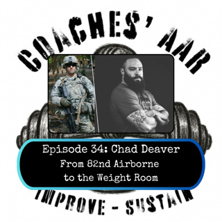 From 82nd Airborne to the Weight Room: Chad Deaver on Building a Tactical Program from the Ground Up