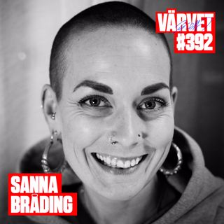 KORT VERSION - #392: Sanna Bråding
