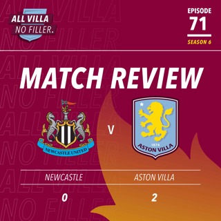 BIG MATCH REVIEW! NEWCASTLE 0 - 2 ASTON VILLA | AMAZING VILLA END TOON HOODOO