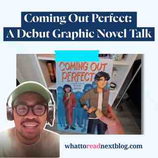 Manga & Graphic Novels You Need to Read | Coming out Perfect by Richard Mercado
