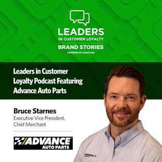 Leaders in Customer Loyalty: Brand Stories | Getting Customers Back on the Road: How Advance Auto Parts Is Redesigning Loyalty Around Value and Simplicity