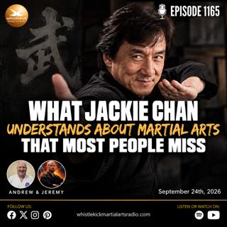 What Jackie Chan Understands About Martial Arts That Many People Miss