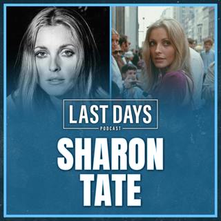 Ep. 151 - Sharon Tate