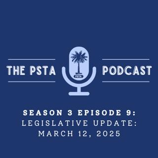 PSTA Legislative Update: March 12, 2025