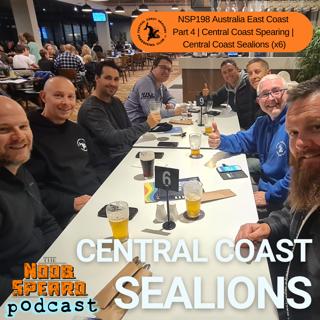 NSP:198 Australia East Coast Part 4 | Central Coast Spearing | Central Coast Sealions (x6)