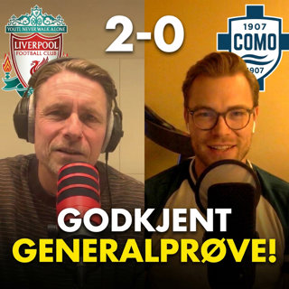 «Herregud, har vi verdens beste stopper, eller?» | Liverpool - Como 1907 2-0