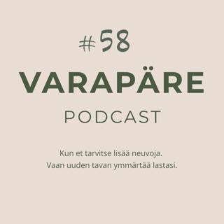 #58: Kun tavallinen pyyntö tuntuu uhkalta, osa 3 – Kun vanhemman kokemusta lapsesta ei uskota
