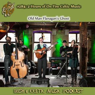 2-Hours of On Fire Celtic Music #284
