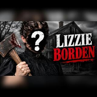 Lizzie Borden: The Murder Weapon