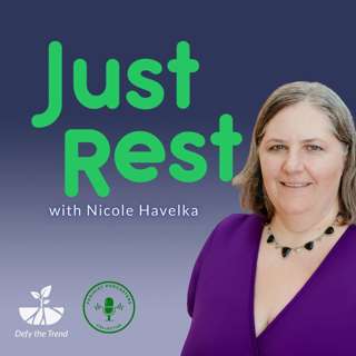 New podcast ... Just Rest