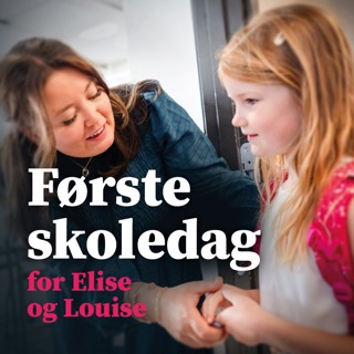 Første skoledag for Elise og Louise