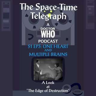 One Heart and Multiple Brains (A Look at "The Edge of Destruction")