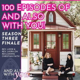 100th Episode of And Also With You! (Season 3 Finale)