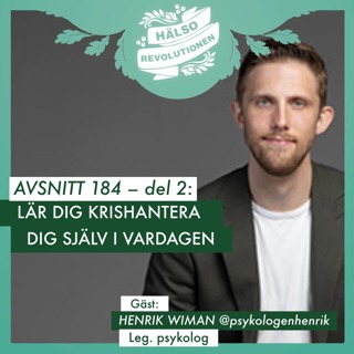 AVSNITT 184 – del 2: KRISHANTERING I VARDAGEN