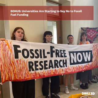 Universities Are Saying No to Big Oil Money