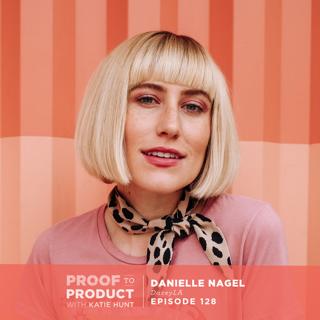 128 | Utilizing an Ambassador Program with Danielle Nagel, Dazey LA