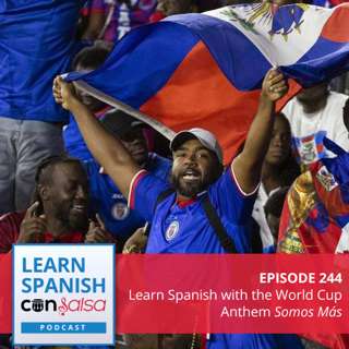 Learn Spanish with the World Cup Anthem "Somos Más" ♫ 244