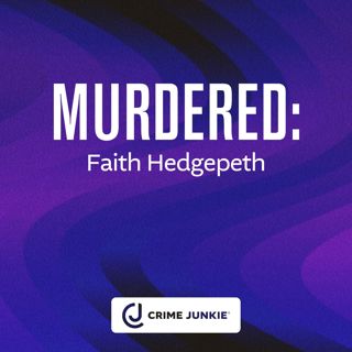 MURDERED: Faith Hedgepeth
