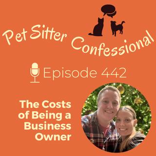 442: The Costs of Being a Business Owner
